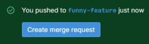 GitLabFunnyFeatureMergeRequestButton.png